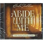 CD - Abide With Me: Celtic Hymns and Songs Of Faith